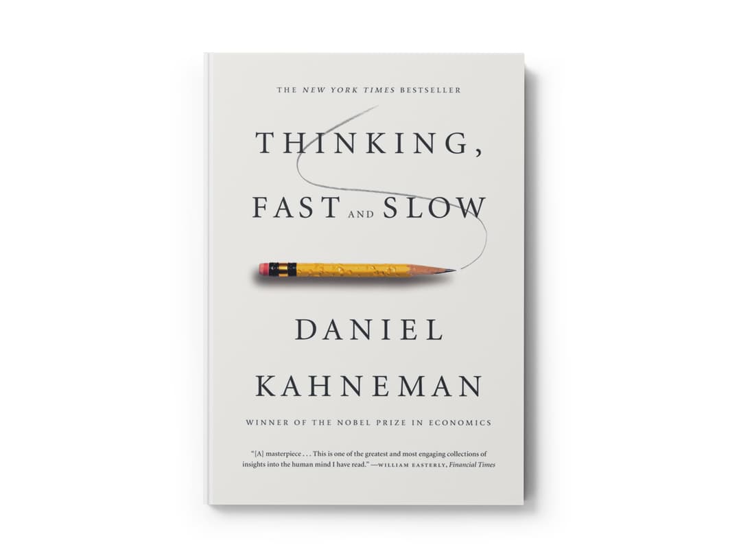 Thinking, Fast and Slow